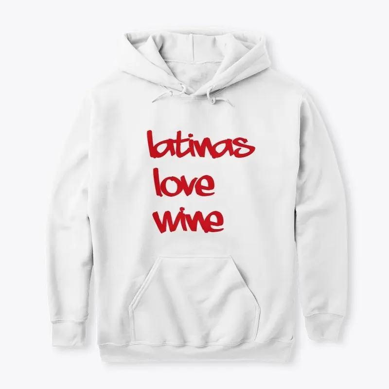 Latinas Love Wine Swag